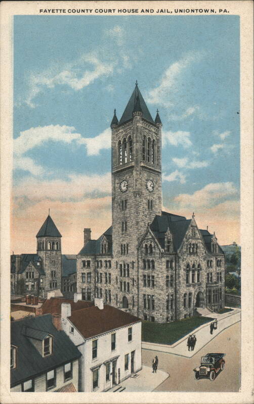 Fayette County Court House and Jail, Uniontown, PA Pennsylvania