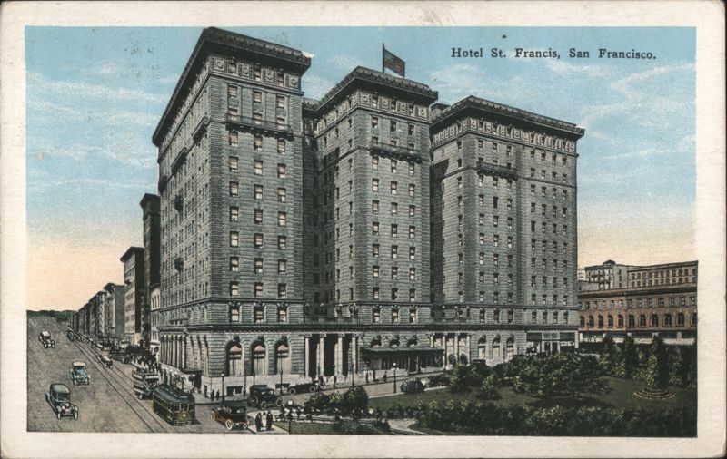Hotel St. Francis, San Francisco California