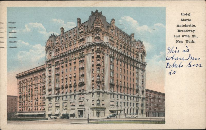 Hotel Marie Antoinette, Broadway & 67th St., New York
