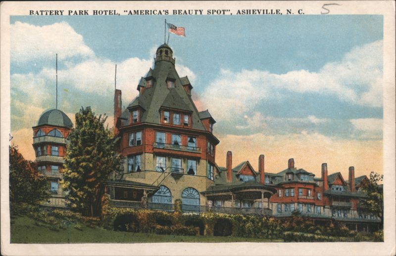Battery Park Hotel, America's Beauty Spot Asheville North Carolina