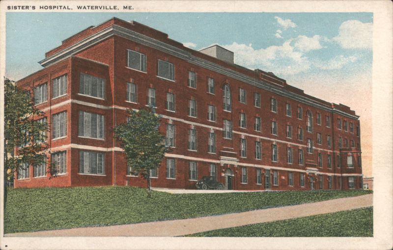 Sister's Hospital, Waterville, ME. Maine
