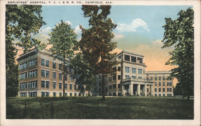 Employees' Hospital, T. C. I. & R. R. Co. Fairfield Alabama