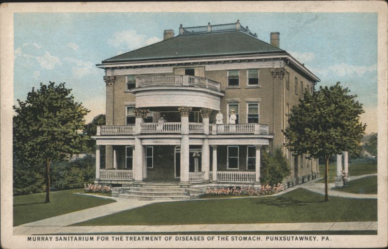 Murray Sanitarium for Stomach Diseases, Punxsutawney, PA Pennsylvania