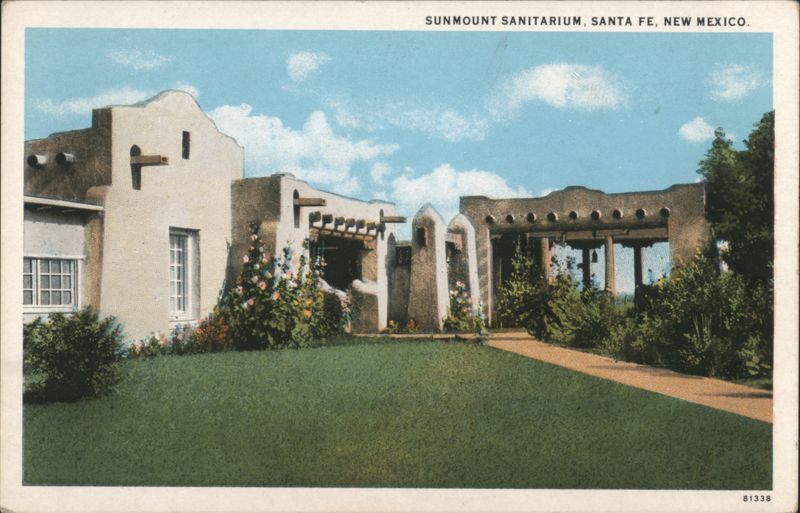 Sunmount Sanitarium, Santa Fe New Mexico