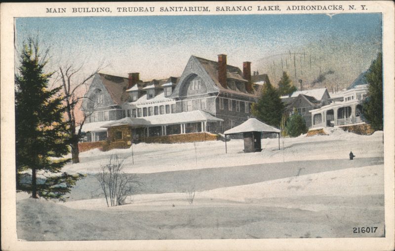 Main Building, Trudeau Sanitarium, Saranac Lake, Adirondacks New York
