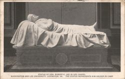Gen. Robert E. Lee Statue Asleep in Camp, Lee Chapel Postcard