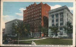 Sterling Hotel, Coal Exchange Bldg, Lehigh & Wilkes-Barre Co. Postcard