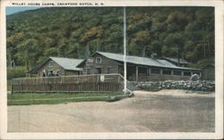 Willey House Camps, Crawford Notch, NH Postcard