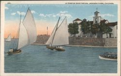 La Rabida Sanitarium, Jackson Park, Chicago with Sailboats Postcard