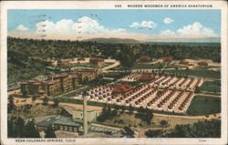 Modern Woodmen of America Sanatorium, Colorado Springs Postcard