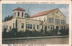 Las Campanas Hospital, Compton, CA Postcard