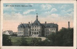 Holy Family Hospital, Manitowoc, WI Postcard