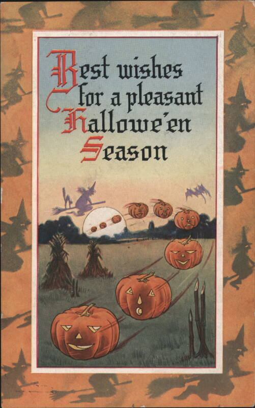 Best Wishes for a Pleasant Hallowe'en Season, JOLs and Witch