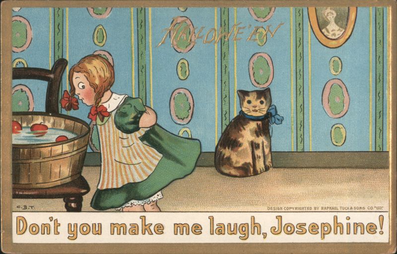 Hallowe'en: Don't you make me laugh, Josephine! C.B.T.