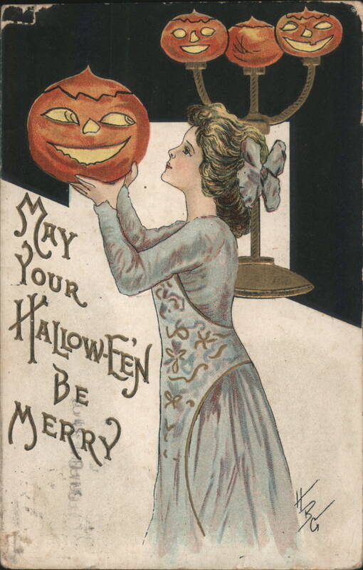 May Your Halloween Be Merry, Woman Holding JOL H. B. Griggs (HBG)