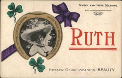 Ruth: Names and Their Meaning - Hebrew Origin, Beauty Postcard