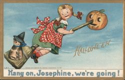 Girl on Broom with JOL, "Hang on, Josephine, we're going!" Postcard