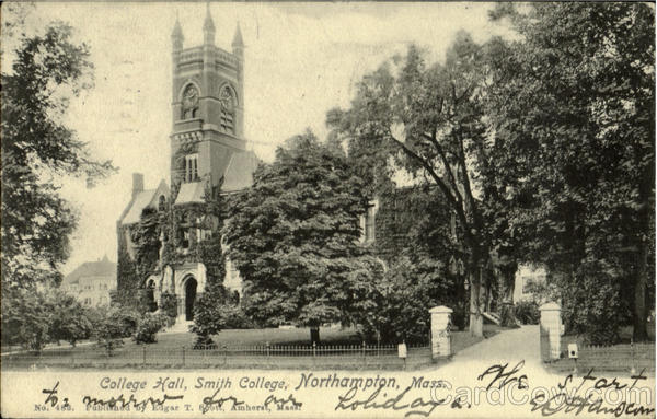 College Hall, Smith College Northampton Massachusetts