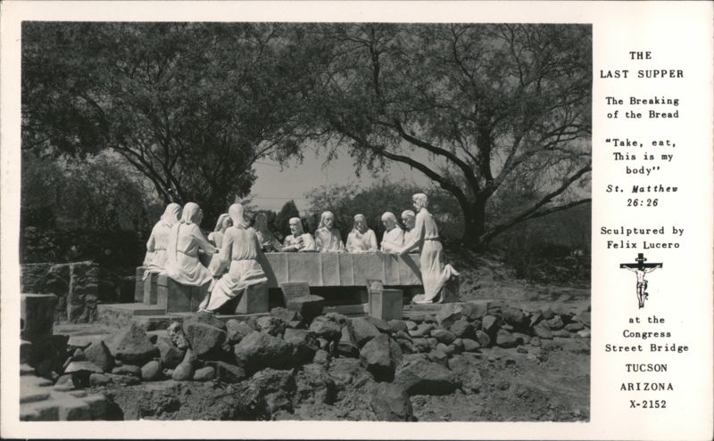 The Last Supper Sculpture by Felix Lucero, Congress St. Bridge Tucson Arizona