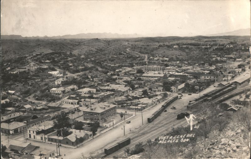 Vista General Nogales, Sonora - Panoramic Railroad View Mexico