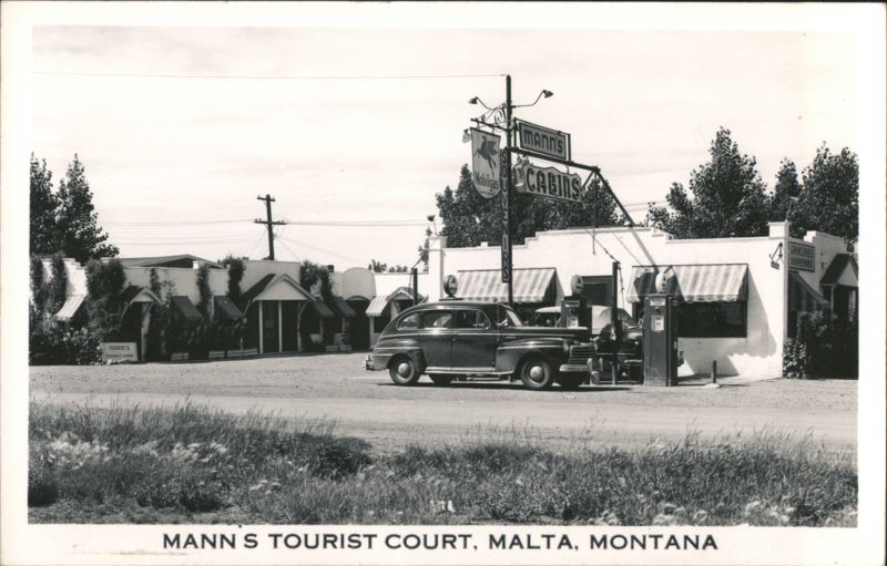 Mann's Tourist Court, Cabins & Mobilgas Station Malta Montana