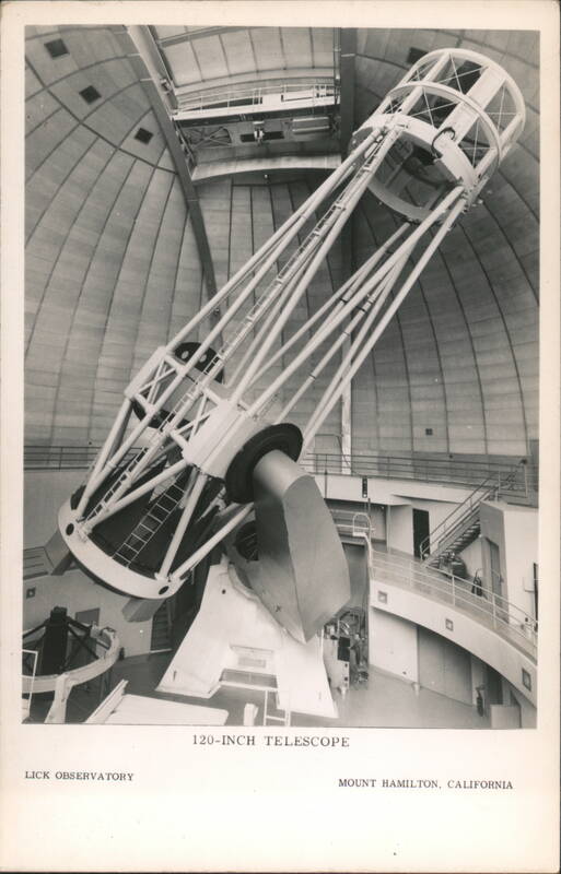 120-Inch Telescope, Lick Observatory Mount Hamilton California