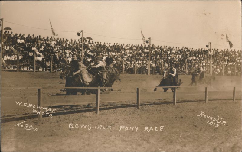 Cowgirls Pony Race, Round-Up 1913, W.S. Bowman Rodeos
