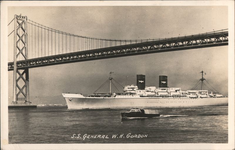 S.S. General W.H. Gordon Transport Ship Under Bay Bridge