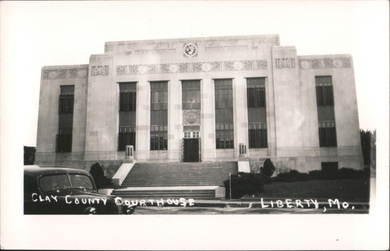 Clay County Courthouse, Liberty, Missouri