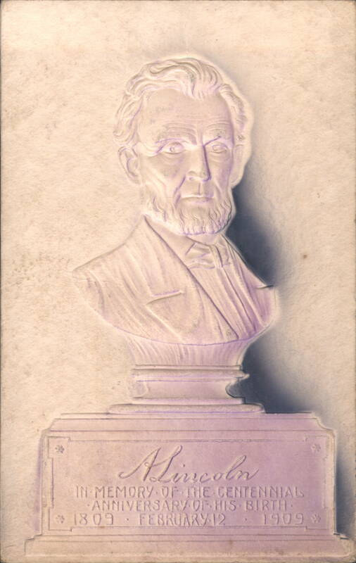 Abraham Lincoln Centennial Bust 1909 President's Day