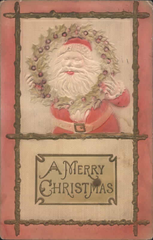 Santa Claus with Holly Wreath, A Merry Christmas Greeting