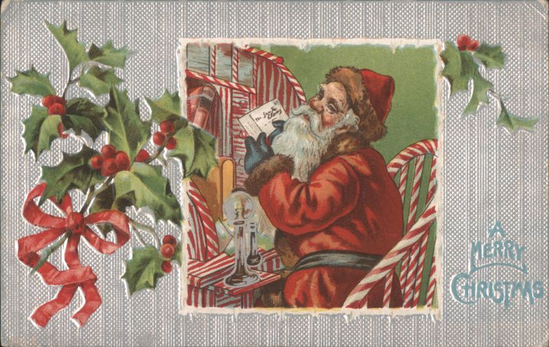Santa Claus Reading Letter, Holly, Candy Canes, A Merry Christmas
