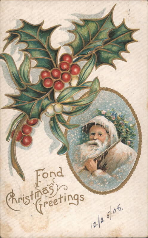 Fond Christmas Greetings, Holly & Santa Claus in Snowy Winter Scene
