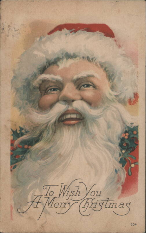 Smiling Santa Claus with Holly, To Wish You A Merry Christmas