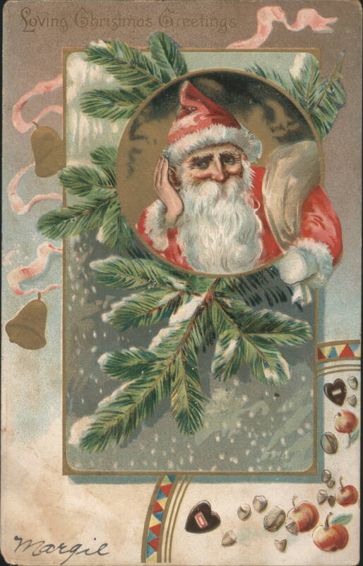 Santa Claus with Pine Branches, Bells, and Christmas Greetings