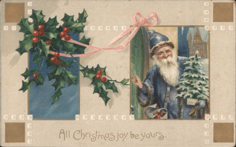 Santa Claus with Christmas Tree and Holly, 'All Christmas Joy Be Yours'