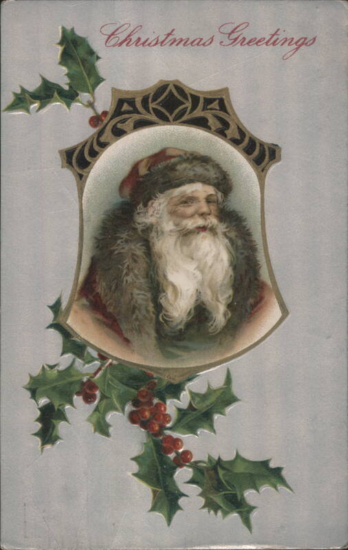 Santa Claus Christmas Greetings with Holly & Berries