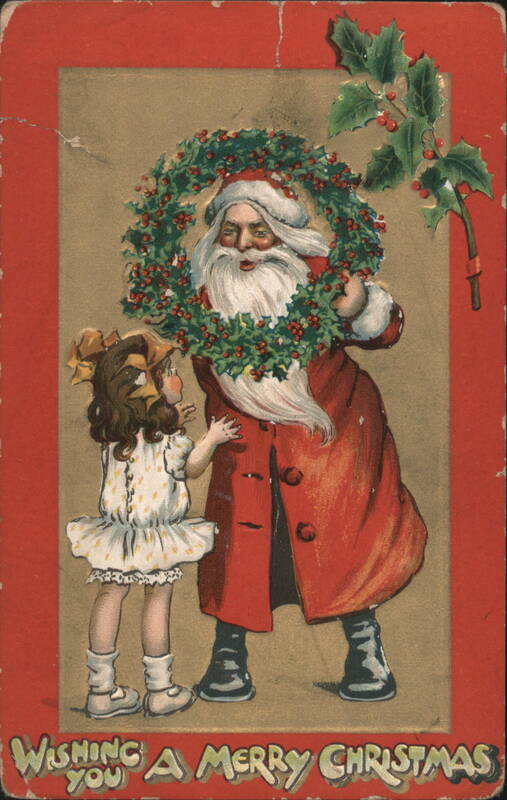 Santa Claus with Little Girl and Holly Wreath, Christmas Greeting