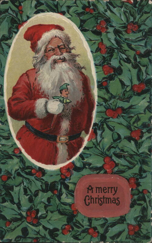 Santa Claus with Elf and Holly, A Merry Christmas Greeting