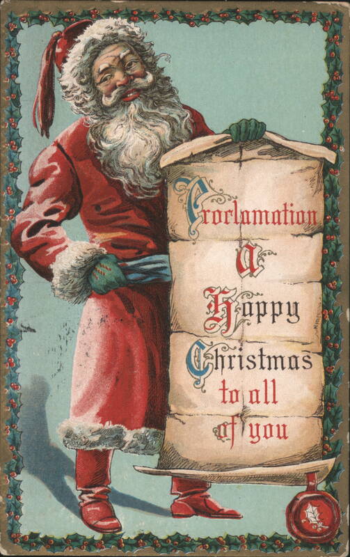 Santa Claus with 'A Happy Christmas' Proclamation Scroll
