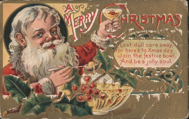 Santa Claus with Champagne and Fruit Bowl, A Merry Christmas