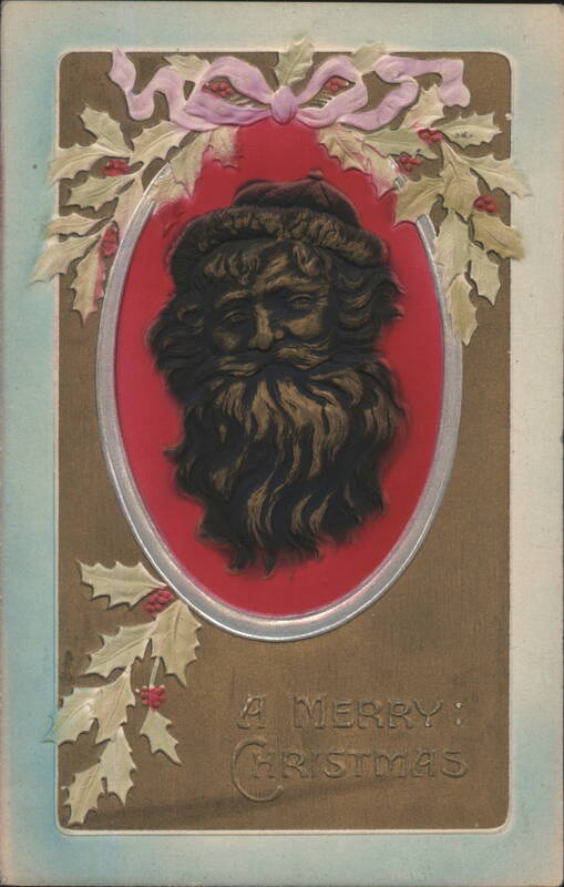 Embossed Santa Claus Head with Holly and Pink Bow, A Merry Christmas