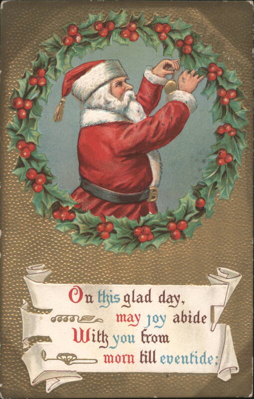 Santa Claus Decorating Holly Wreath, On this glad day Christmas Greeting