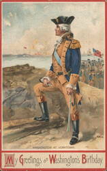 George Washington at Yorktown, Washington's Birthday Greeting Postcard