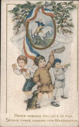 Three Cheers for Washington, Patriotic Children Celebrate Postcard