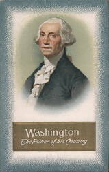 George Washington, The Father of his Country Portrait Postcard