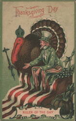 Thanksgiving Day: Uncle Sam with Crowned Turkey, Ruler of the Day Postcard