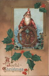 Santa Claus at Ship's Wheel, A Joyful Christmas Postcard