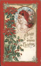Santa Claus with Poinsettias & Holly, "A Bright and Joyous Christmas" Postcard