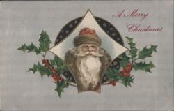 Santa Claus Bust with Holly and Berries, A Merry Christmas Postcard